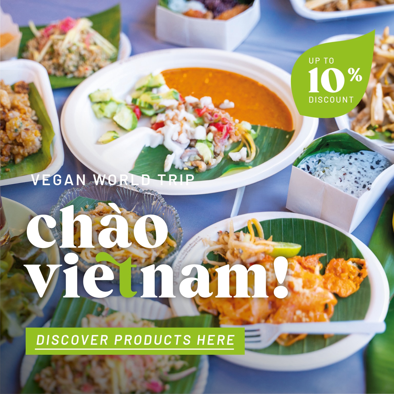 Discover our products from the Vegan World Tour Vietnam